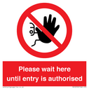 please-wait-here-until-entry-is-authorised~